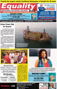 Equality Newspaper Canada - April 18, 2024 - Cuban Power Ship for Guyana